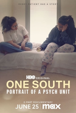 watch-One South: Portrait of a Psych Unit