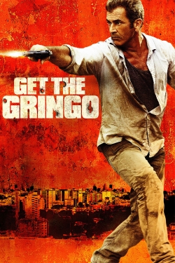 watch-Get the Gringo