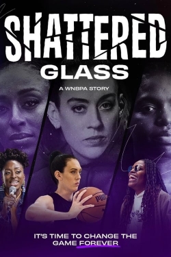 watch-Shattered Glass: A WNBPA Story