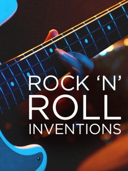 watch-Rock'N'Roll Inventions
