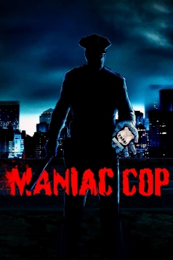 watch-Maniac Cop