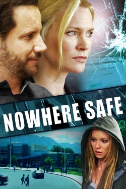 watch-Nowhere Safe