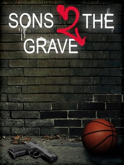 watch-Sons 2 the Grave