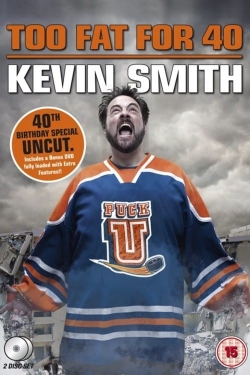 watch-Kevin Smith: Too Fat For 40