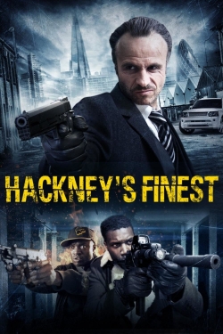 watch-Hackney's Finest