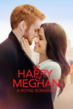 watch-Harry & Meghan: A Royal Romance
