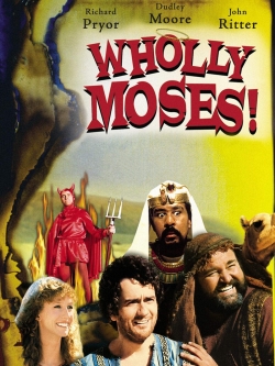 watch-Wholly Moses