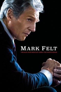 watch-Mark Felt: The Man Who Brought Down the White House