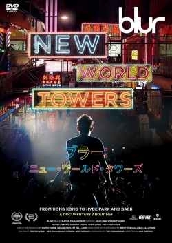 watch-Blur: New World Towers