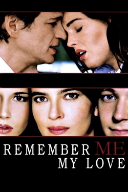 watch-Remember Me, My Love