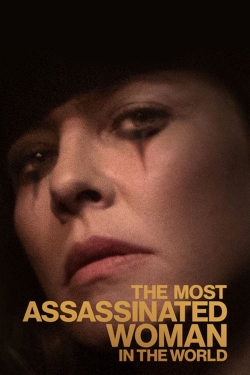 watch-The Most Assassinated Woman in the World