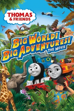 watch-Thomas & Friends: Big World! Big Adventures! The Movie