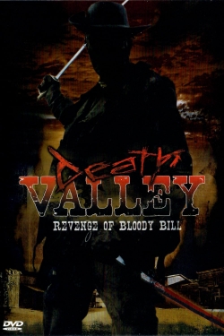 watch-Death Valley: The Revenge of Bloody Bill