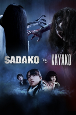 watch-Sadako vs. Kayako