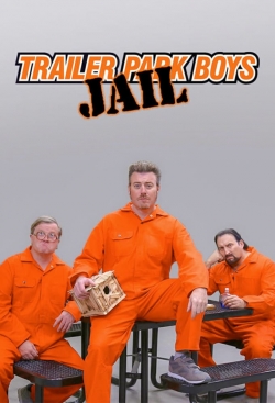 watch-Trailer Park Boys: JAIL