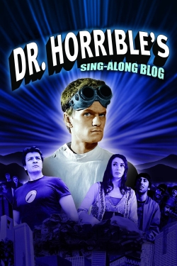 watch-Dr. Horrible's Sing-Along Blog