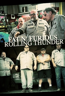 watch-Fat n' Furious: Rolling Thunder