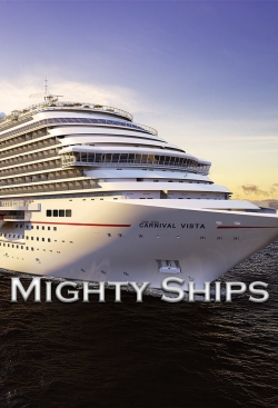 watch-Mighty Ships