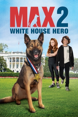 watch-Max 2: White House Hero