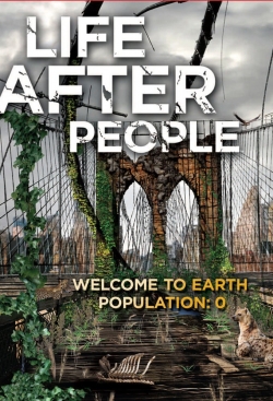 watch-Life After People: The Series