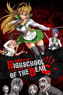 watch-Highschool of the Dead