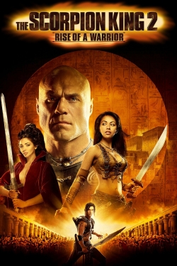 watch-The Scorpion King: Rise of a Warrior