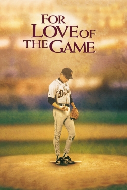 watch-For Love of the Game