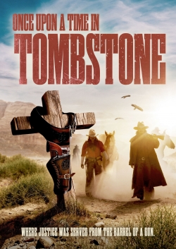 watch-Once Upon a Time in Tombstone