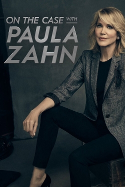 watch-On the Case with Paula Zahn