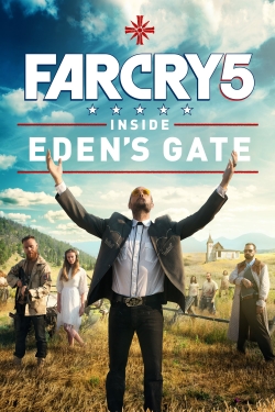watch-Far Cry 5: Inside Eden's Gate