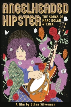 watch-Angelheaded Hipster: The Songs of Marc Bolan & T. Rex