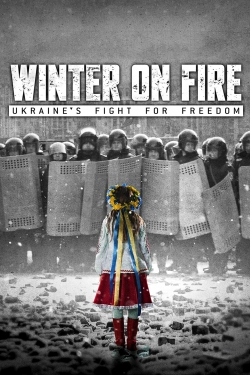 watch-Winter on Fire: Ukraine's Fight for Freedom