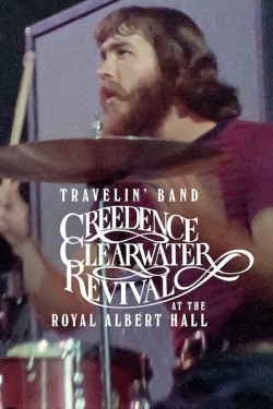 watch-Travelin' Band: Creedence Clearwater Revival at the Royal Albert Hall 1970