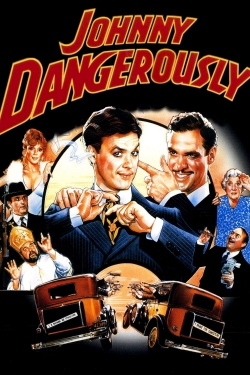 watch-Johnny Dangerously