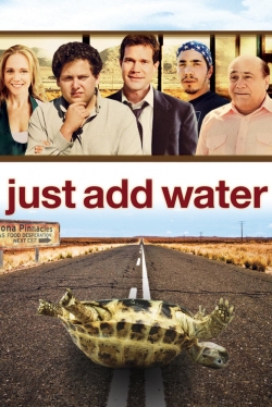 watch-Just Add Water