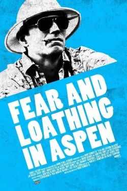 watch-Fear and Loathing in Aspen