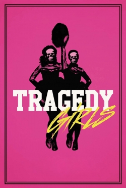 watch-Tragedy Girls