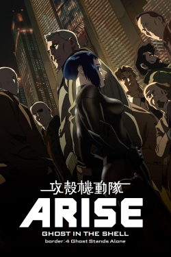 watch-Ghost in the Shell Arise - Border 4: Ghost Stands Alone