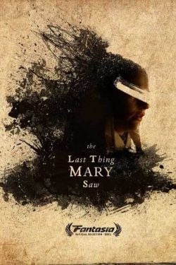 watch-The Last Thing Mary Saw