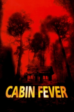watch-Cabin Fever