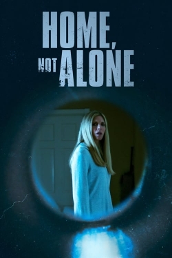 watch-Home, Not Alone
