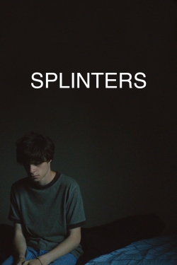 watch-Splinters
