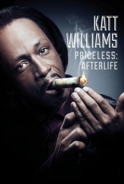 watch-Katt Williams: Priceless: Afterlife