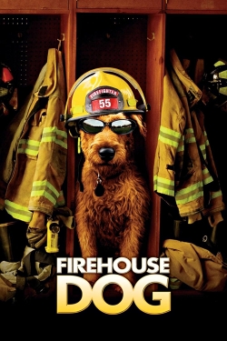 watch-Firehouse Dog