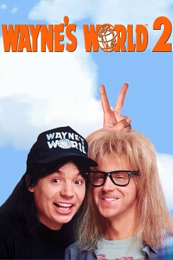 watch-Wayne's World 2