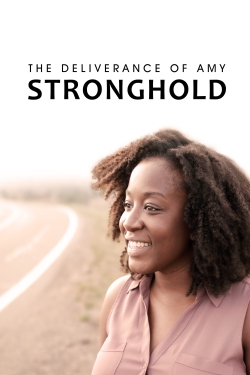 watch-The Deliverance of Amy Stronghold