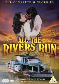 watch-All the Rivers Run
