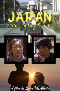 watch-Japan: A Story of Love and Hate