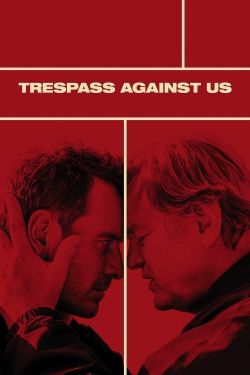 watch-Trespass Against Us