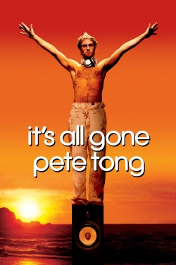 watch-It's All Gone Pete Tong